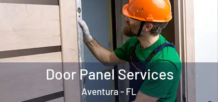  Door Panel Services Aventura - FL